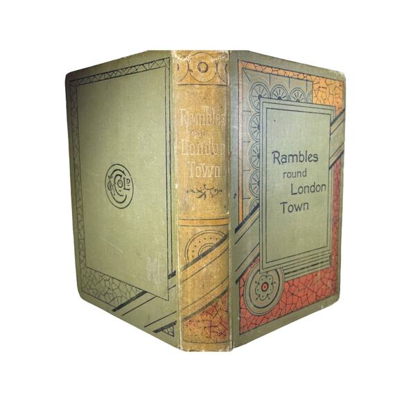 Rambles round London Town 1891 First Edition Printing  by C.L. Mateaux - Picture 2 of 9